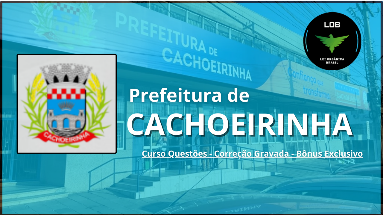 Curso Questões – Prefeitura de Cachoeirinha
