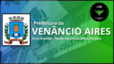 Prefeitura de Venâncio Aires Concurso Público