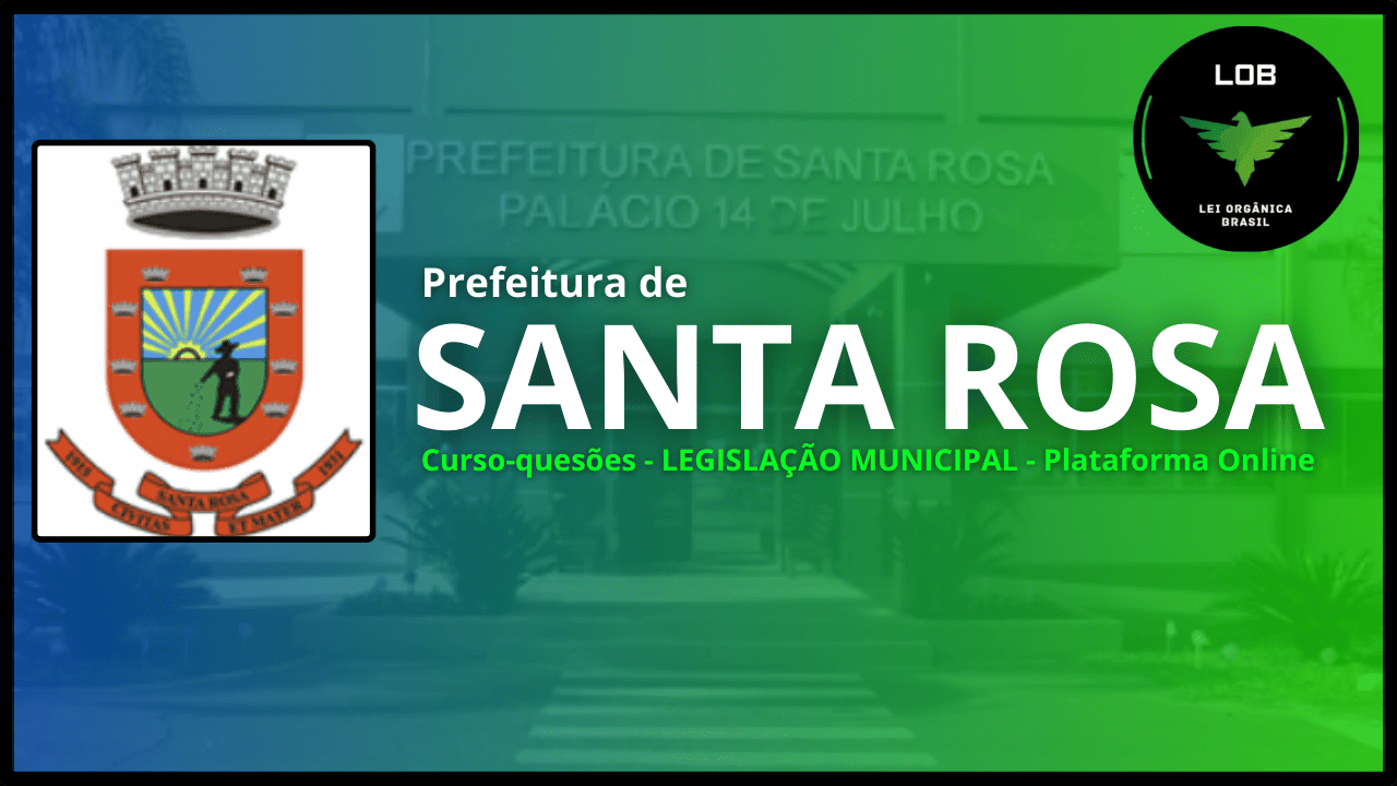 Simulado Questões – Prefeitura de Santa Rosa