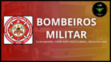bombeiros militar concurso